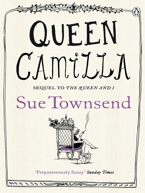 Title details for Queen Camilla by Sue Townsend - Available